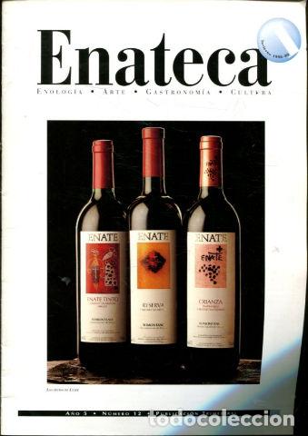 Gebrauchte B&uuml;cher: ENATECA. ENOLOGIA, ARTE, GASTRONOMIA, VINO. N&ordm; 12. -