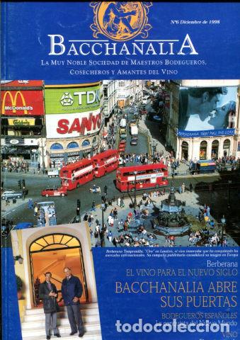Gebrauchte B&uuml;cher: BACCHANALIA. LA MUY NOBLE SOCIEDAD DE MAESTROS BODEGUEROS, COSECHEROS Y AMANTES DEL VINO. N&ordm; 6. -