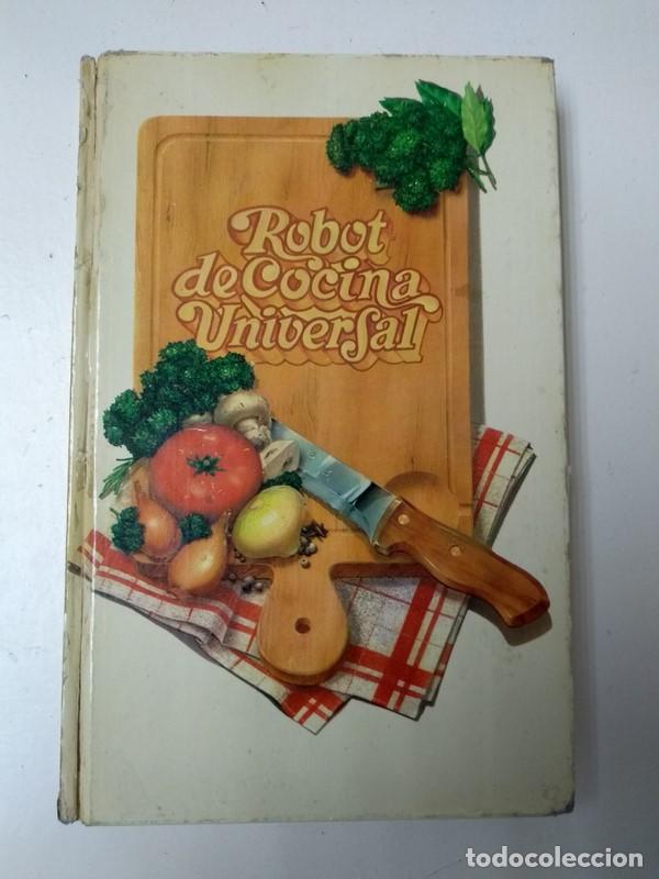 Gebrauchte B&uuml;cher: La Cocina en un abrir y Cerrar de Ojos. Robot de cocina universal