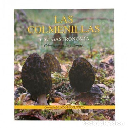 Libri di seconda mano: LAS COLMENILLAS y SU GASTRONOMIA - JUAN ANTONIO de la RICA - Sin Especificar