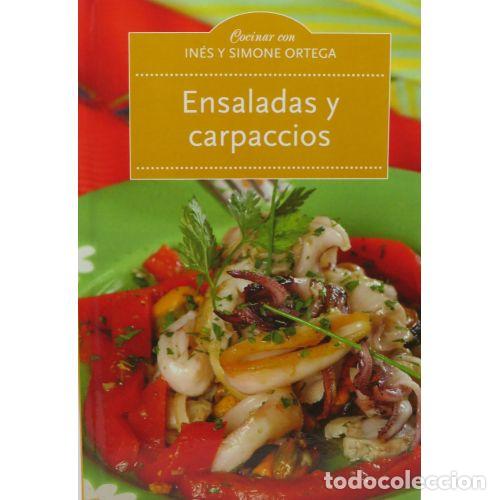 Gebrauchte B&uuml;cher: ENSALADAS y CARPACCIOS - IN&Eacute;S SIMONE ORTEGA - Sin Especificar