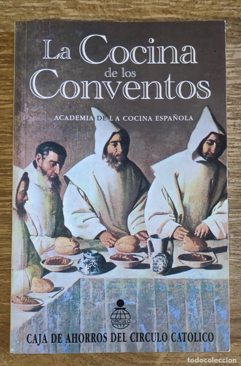 Libros de segunda mano: Libro - La cocina de los conventos (1997) - Foto 1