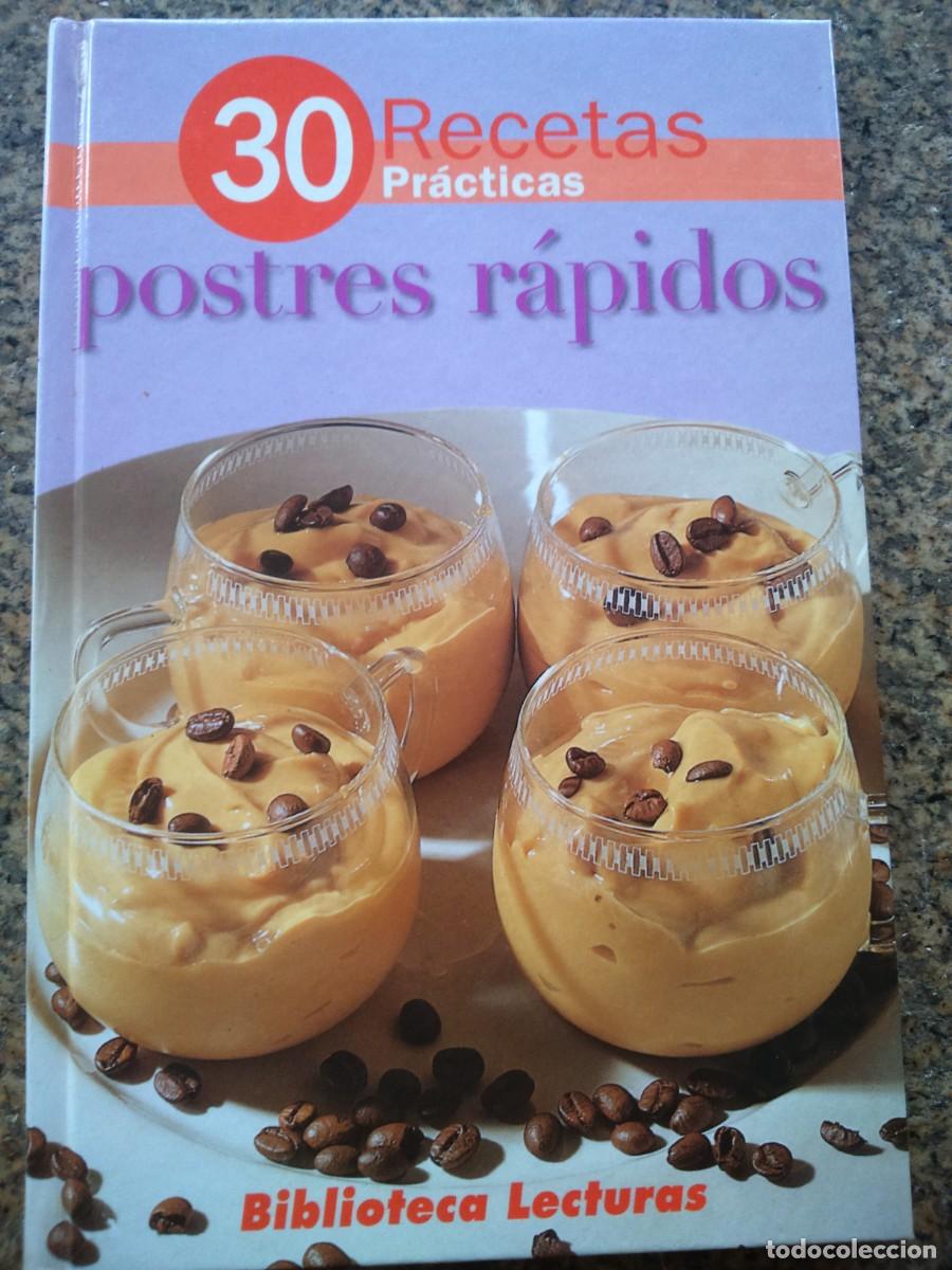 Libros de segunda mano: 30 RECETAS PRACTICAS -- POSTRES RAPIDOS -- LECTURAS -- - Foto 1