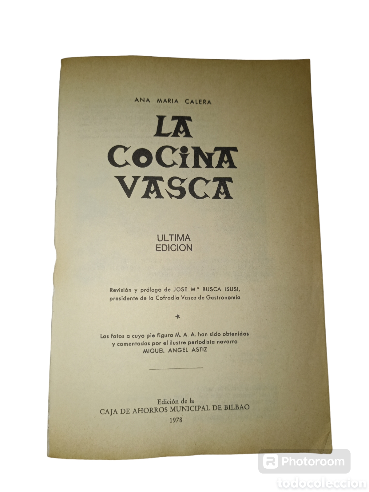 Libros de segunda mano: Libro &rdquo; La cocina Vasca &rdquo; 1978 - Foto 3
