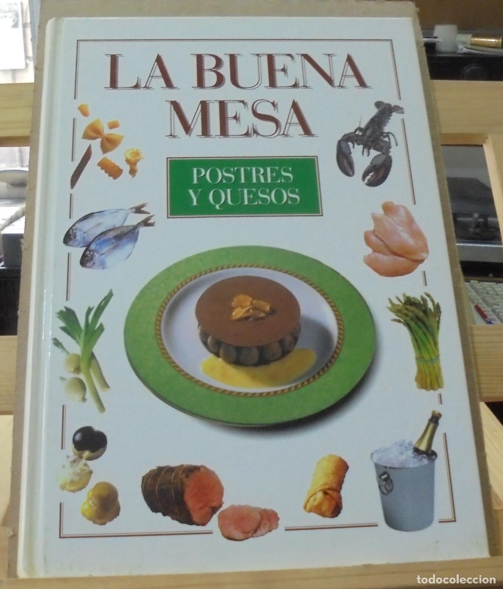 Libros de segunda mano: La buena mesa. Postres y quesos - Foto 1