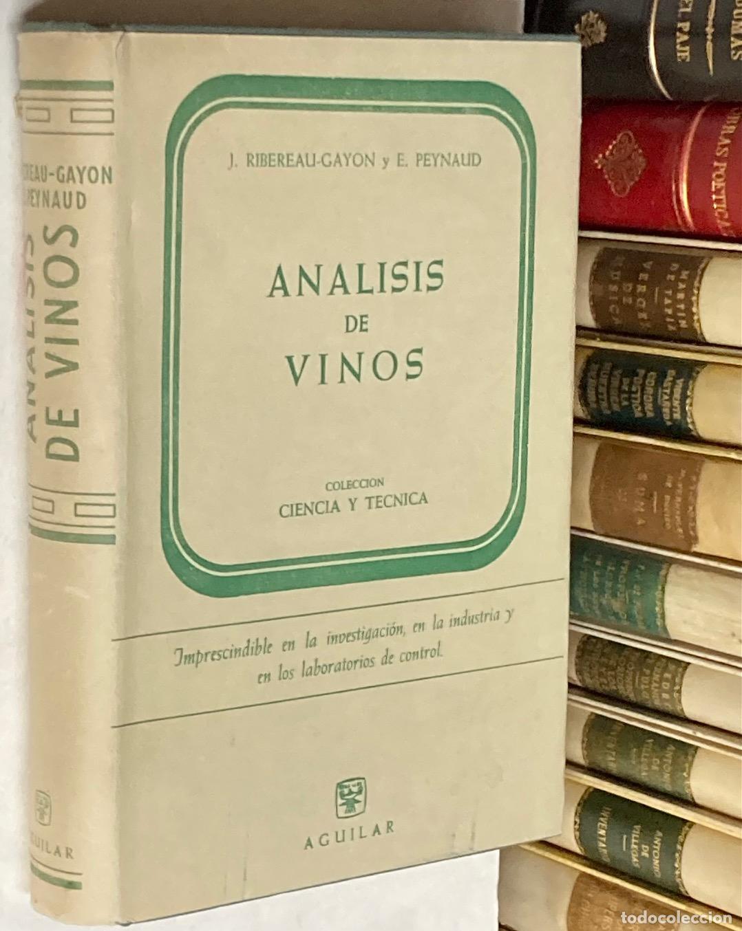 Livres d'occasion: A&Ntilde;O 1962 - AN&Aacute;LISIS DE VINOS POR RIBEREAU-GAYON y PEYNAUD