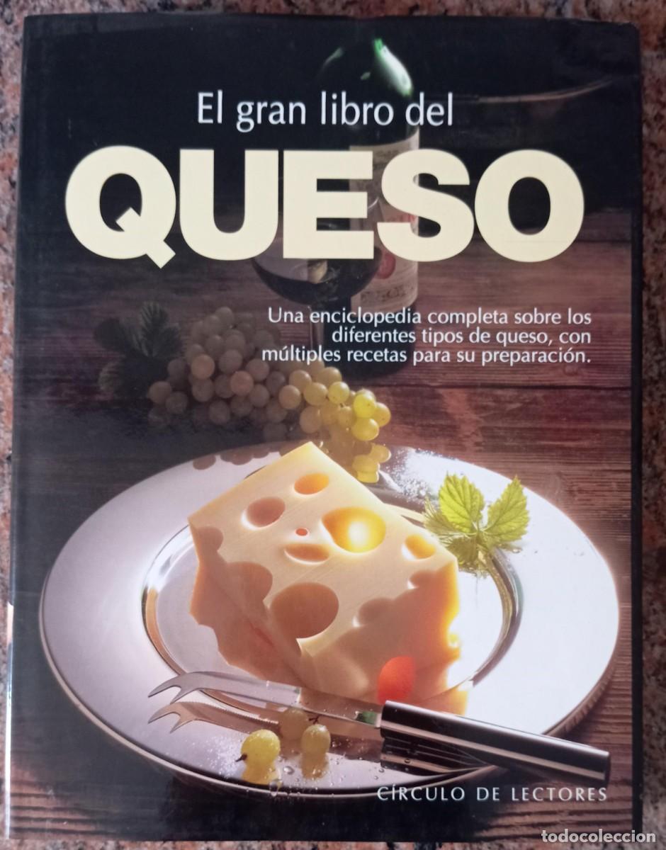 Libros de segunda mano: EL GRAN LIBRO DEL QUESO - CIRCULO DE LECTORES - Foto 1
