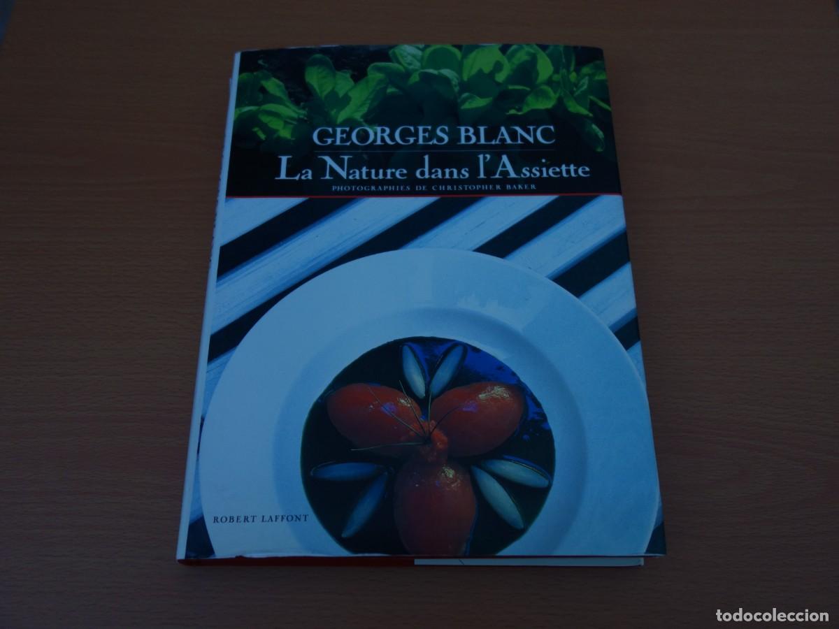 洋書 es Blanc La Nature dans l'Assiette georges blanc. la nature dans l'assiette.nuevo - Compra venta en