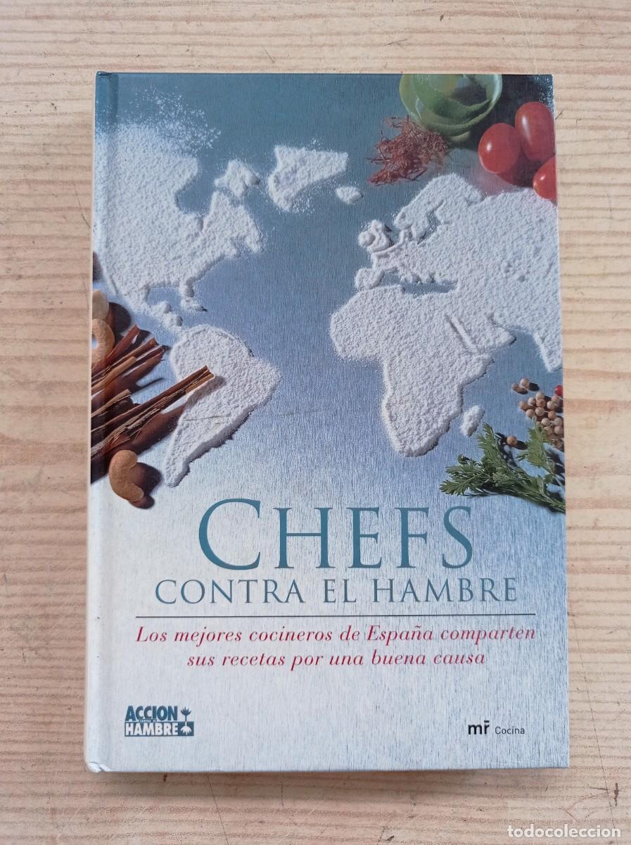 Libros de segunda mano: Chefs Contra El Hambre - 2003 - Ediciones Martinez Roca - Foto 1