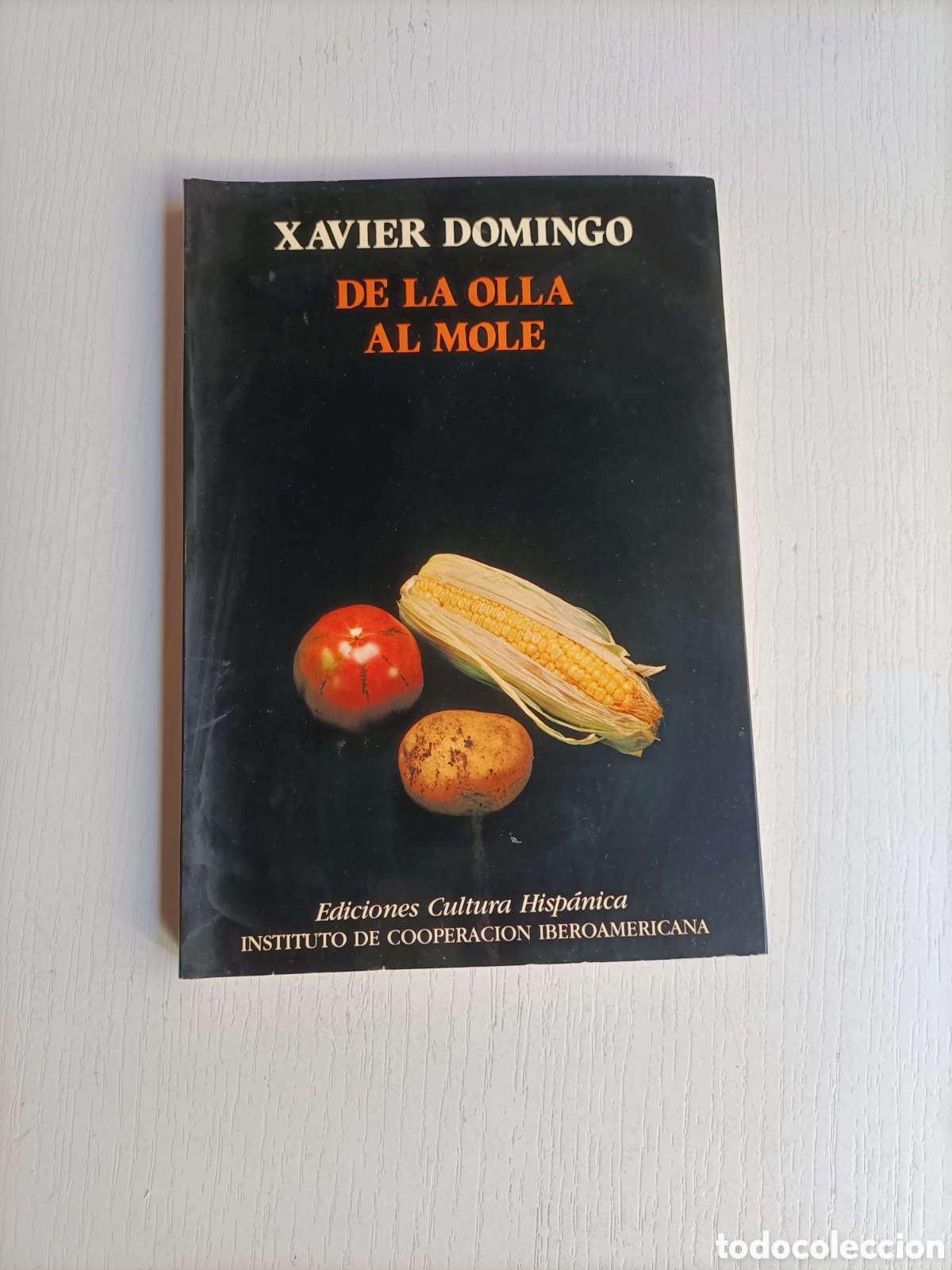 Libros de segunda mano: De la olla al mole. Xavier domingo - Foto 1