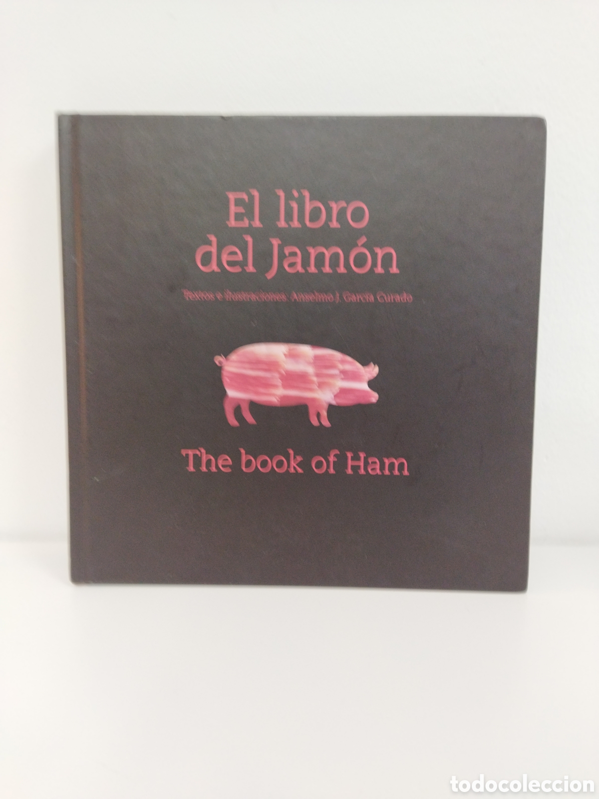 Second hand books: El Libro del Jamon The Book of Ham