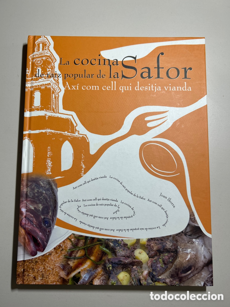 Gebrauchte B&uuml;cher: La cocina de ra&iacute;z popular de la Safor