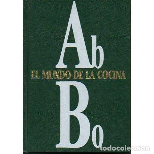 Gebrauchte B&uuml;cher: EL MUNDO de la COCINA TOMO AB a BO - VARIOS - Sin Especificar