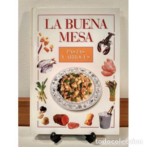 Gebrauchte B&uuml;cher: La Buena Mesa Pastas y Arroces - Varios - Editorial Planeta Deagostini