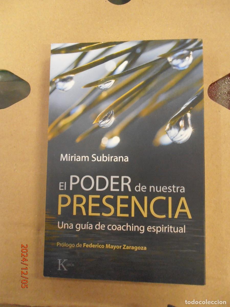 Libros de segunda mano: El Poder de nuestra presencia - Miriam Subirana - - Foto 1