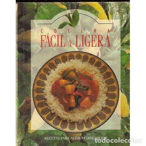 Gebrauchte B&uuml;cher: Cocina Facil y Ligera - Varios - Ormont Publications - 1994