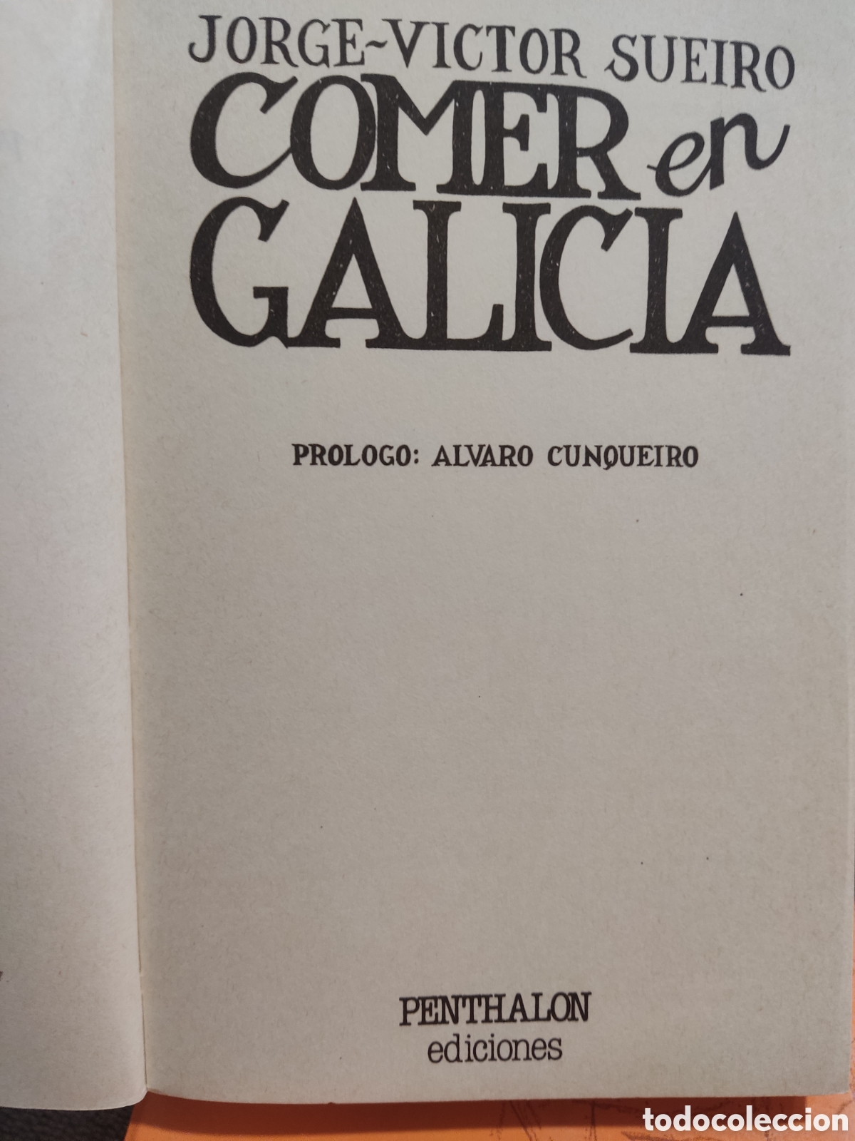 Libros de segunda mano: Comer en Galicia ( primera edici&oacute;n 1981 ) - Foto 4