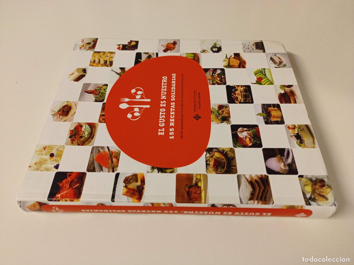 Livres d'occasion: 2011 - FERR&Aacute;N ADRI&Aacute; Y OTROS. El gusto es nuestro. 155 recetas solidarias