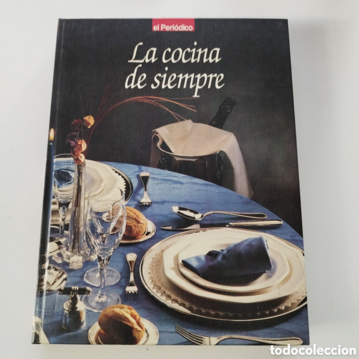 Gebrauchte B&uuml;cher: LIBRO / LA COCINA DE SIEMPRE / EL PERI&Oacute;DICO