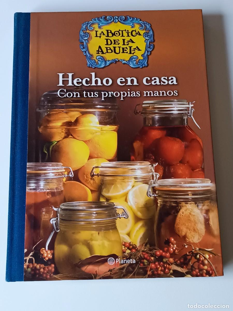 Gebrauchte B&uuml;cher: LA BOTICA DE LA ABUELA HECHO EN CASA POR TUS PROPIAS MANOS PLANETA