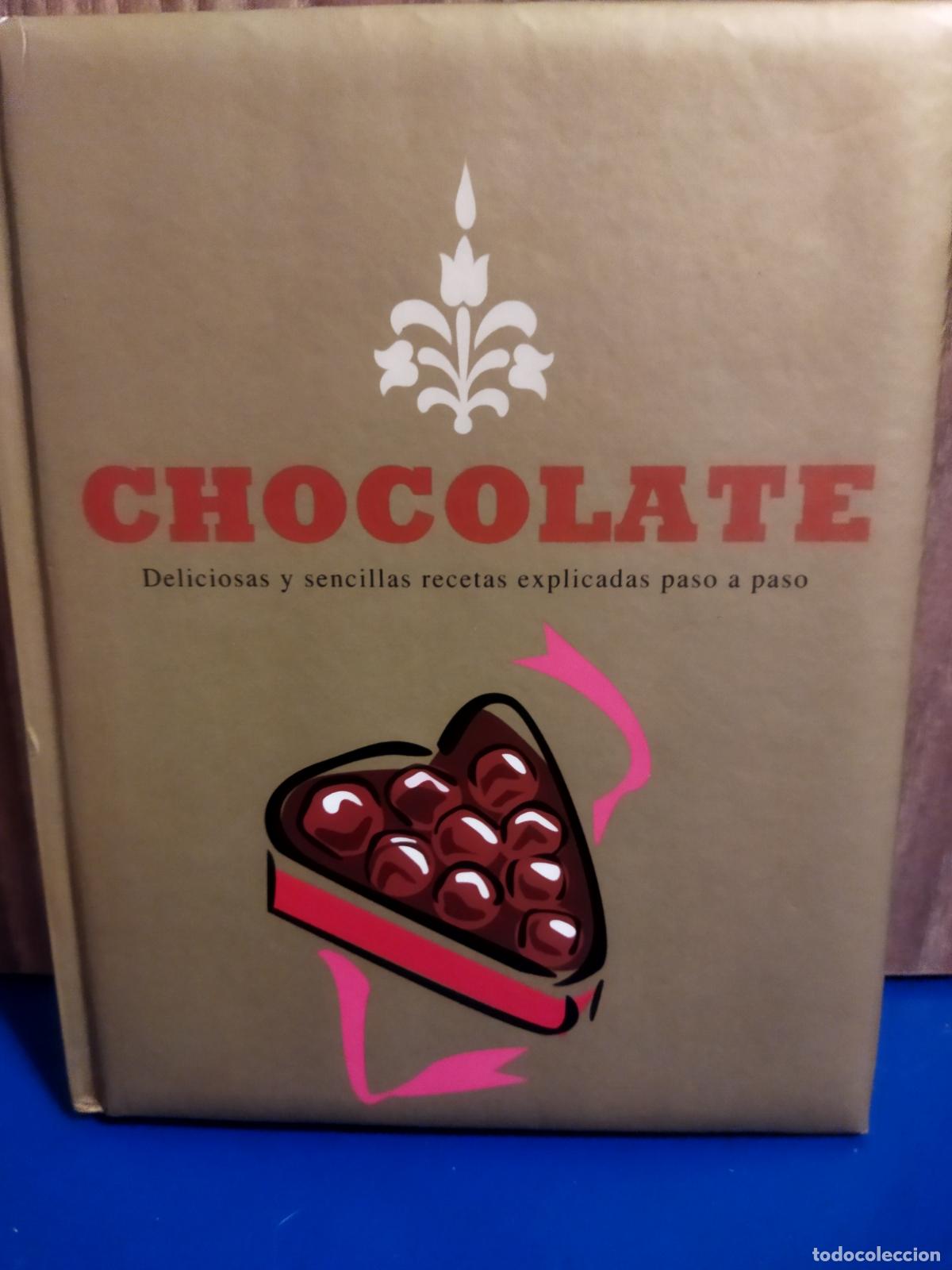 Libros de segunda mano: Chocolate deliciosas y sencillas recetas explicadas paso a paso