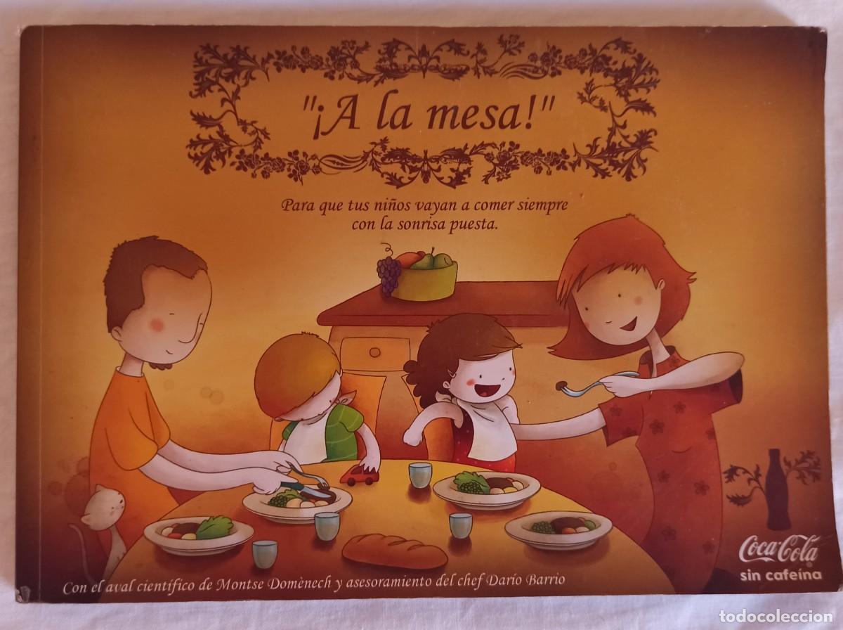 Libros de segunda mano: A la mesa - Libro Coca-Cola sin cafe&iacute;na - Foto 1