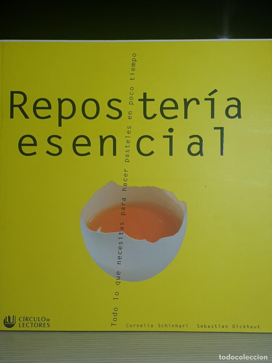 Libros de segunda mano: Reposter&iacute;a Esencial. Todo lo que necesitas para hacer pasteles en poco tiempo. Cornelia Schiinharl.