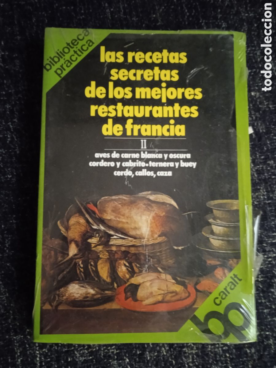 Libros de segunda mano: LAS RECETAS SECRETAS DE LOS MEJORES RESTAURANTES DE FRANCIA II