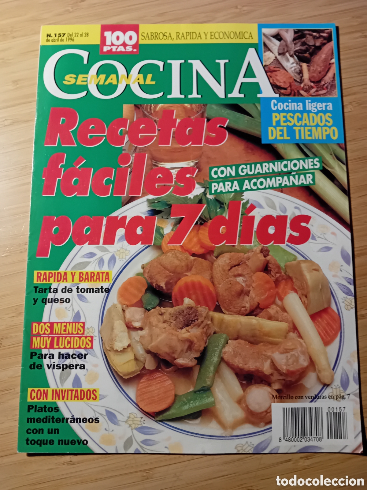 Gebrauchte B&uuml;cher: Cocina semanal n&ordm;157 abril 1996. Recetas f&aacute;ciles para 7 d&iacute;as