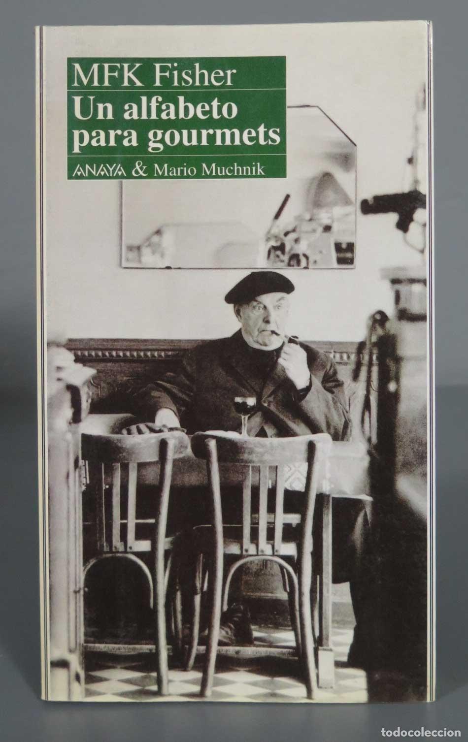 Second hand books: UN ALFABETO PARA GOURMETS MFK FISHER