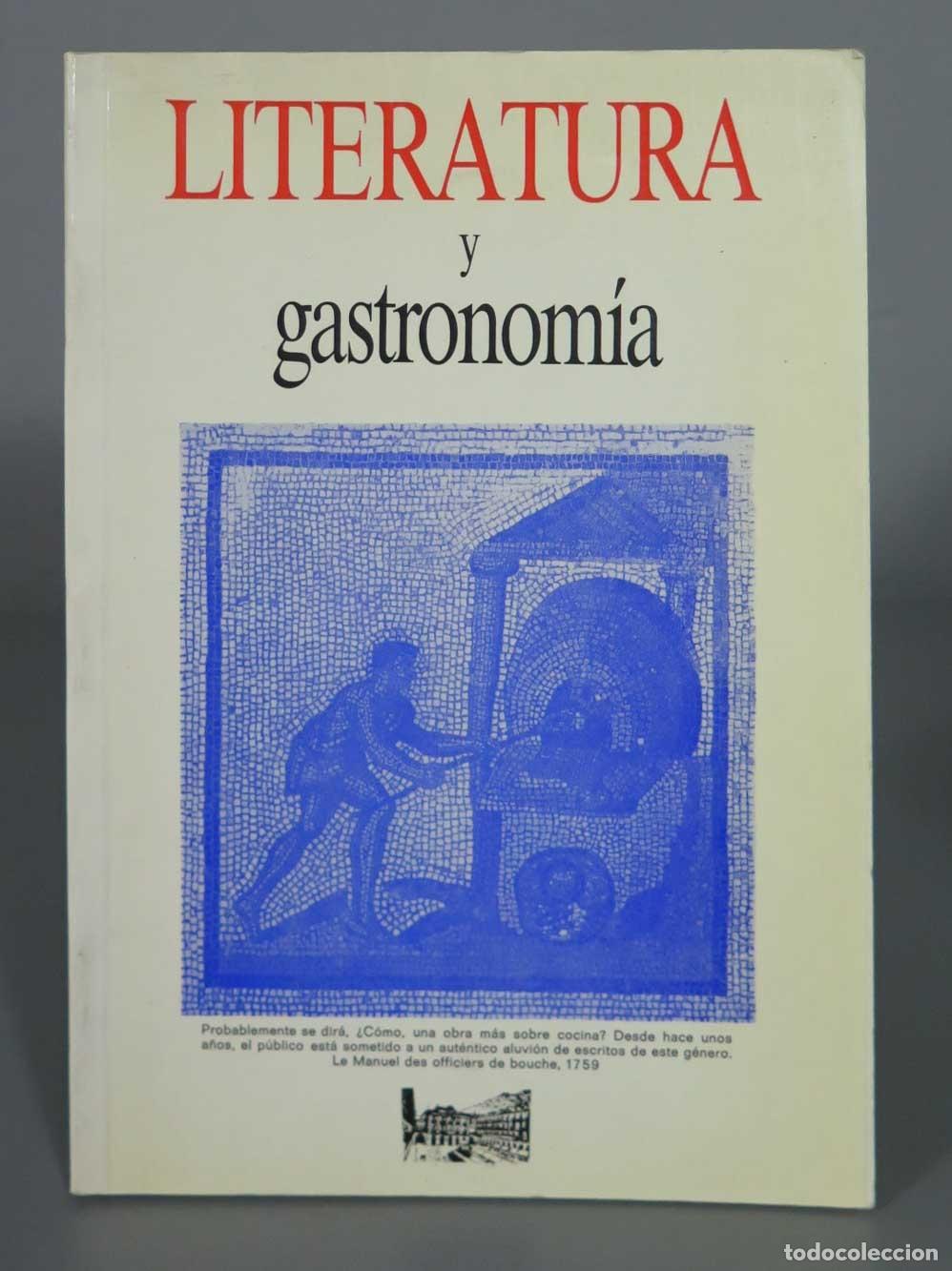 Second hand books: LITERATURA Y gastronom&iacute;a