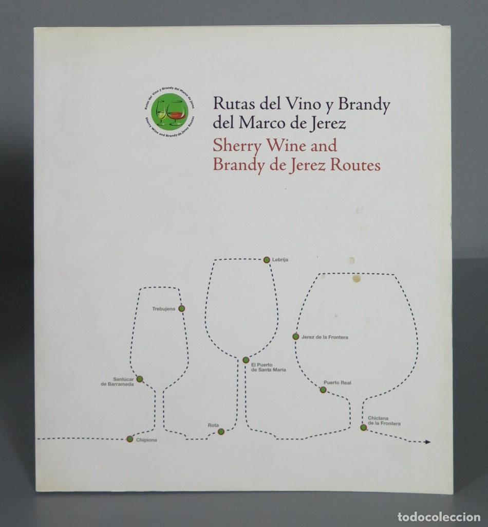 Second hand books: Rutas del Vino y Brandy del Marco de Jerez Sherry Wine and Brandy deJerez Routes