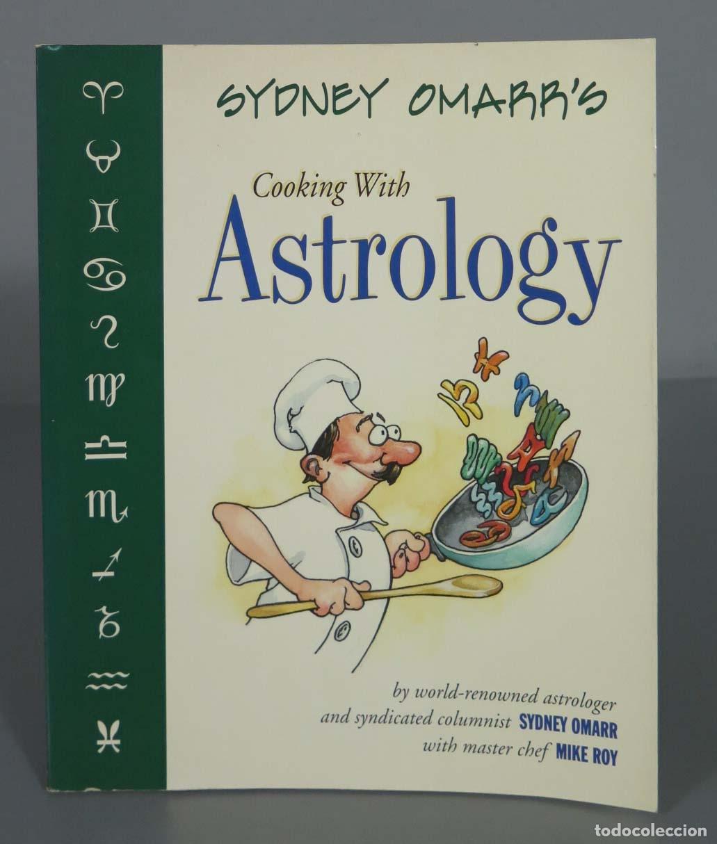 Gebrauchte B&uuml;cher: Sydney Omarr&acute;s Cooking with Astrology Omarr