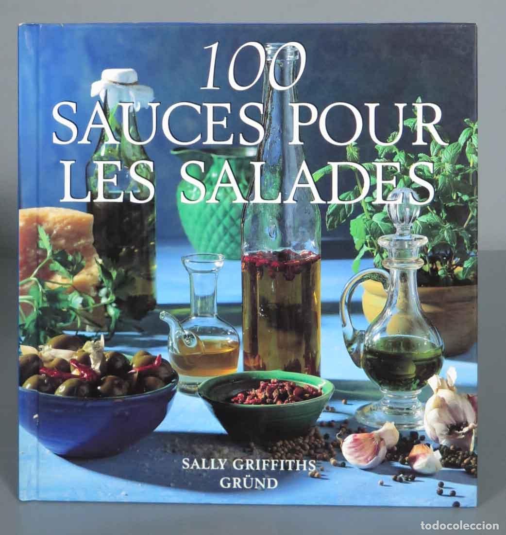 Libros de segunda mano: 100 sauces pour les salades Sally Griffiths
