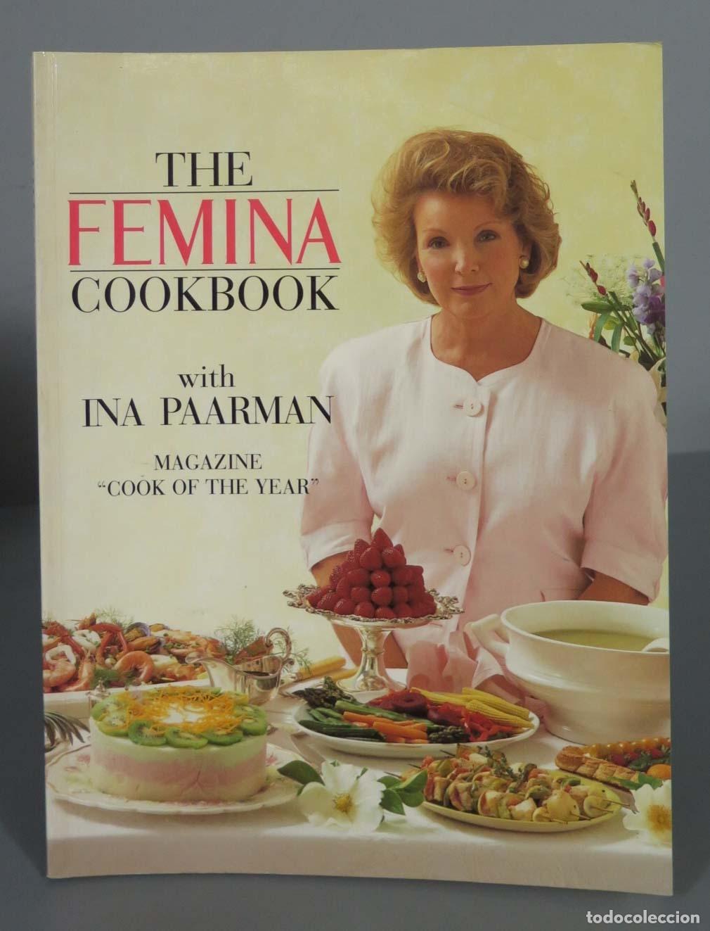 Libros de segunda mano: The Femina Cookbook Ina Paarman. DEDICADO POR AUTORA