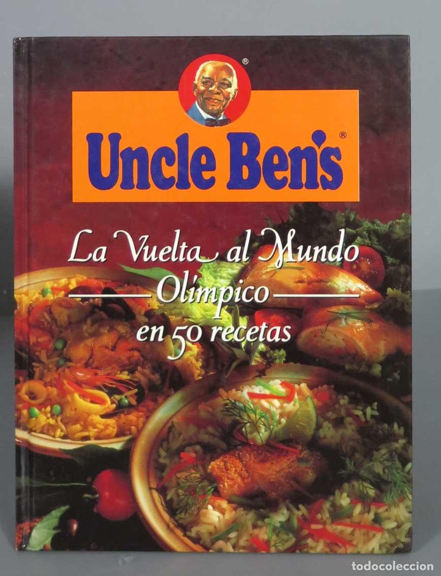 Gebrauchte B&uuml;cher: LA VUELTA AL MUNDO OLIMPICO EN 50 RECETAS. UNCLE BEN&acute;S