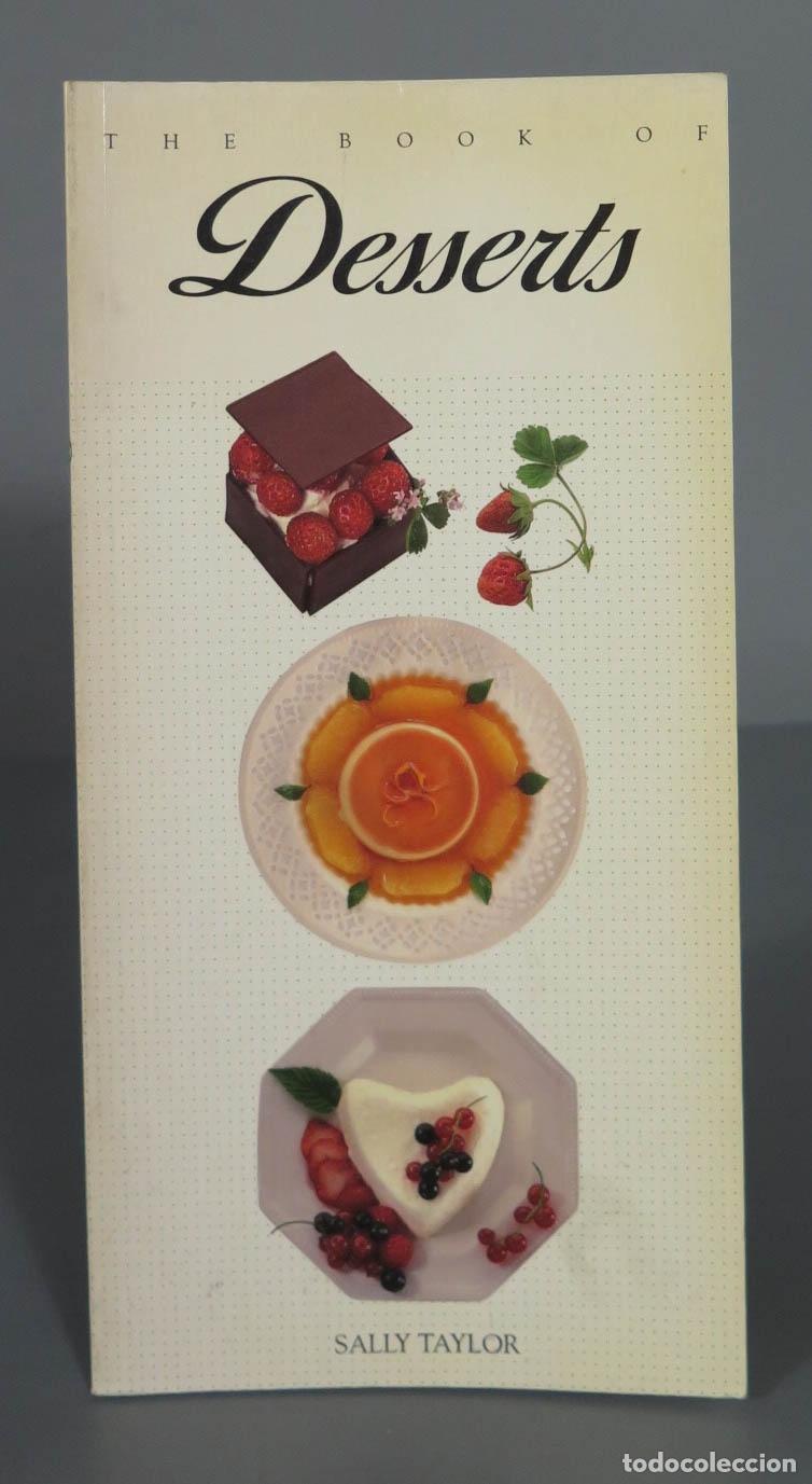 Gebrauchte B&uuml;cher: The Book of Desserts Taylor