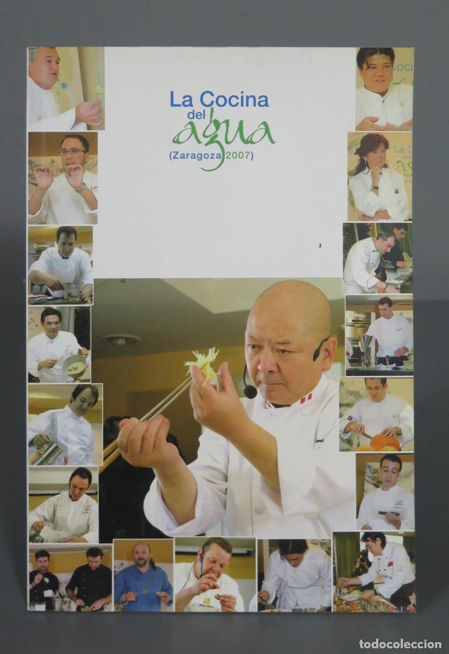 Libri di seconda mano: LA COCINA DEL AGUA ZARAGOZA 2007
