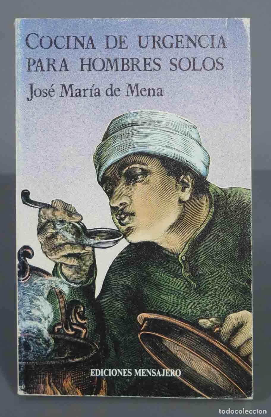 Libri di seconda mano: Cocina de urgencia para hombres solos. DE MENA