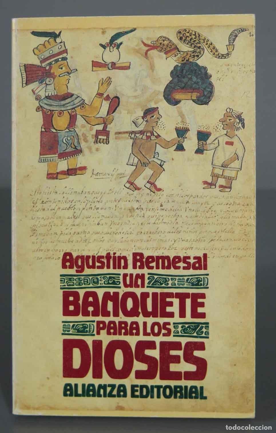 Libri di seconda mano: EL BANQUETE DE LOS DIOSES. REMESAL