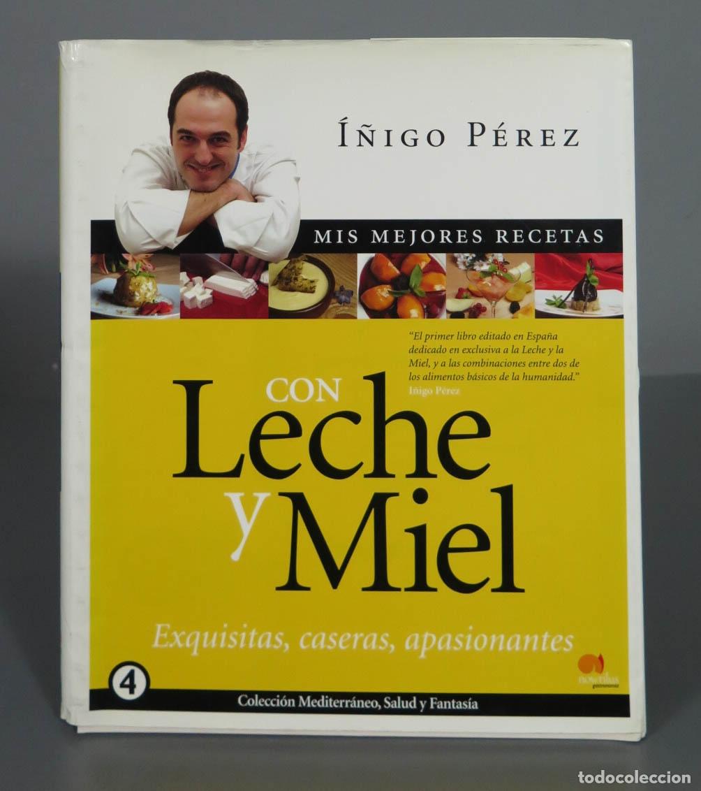 Gebrauchte B&uuml;cher: Mis Mejores Recetas Con Leche Y Miel URRECHU