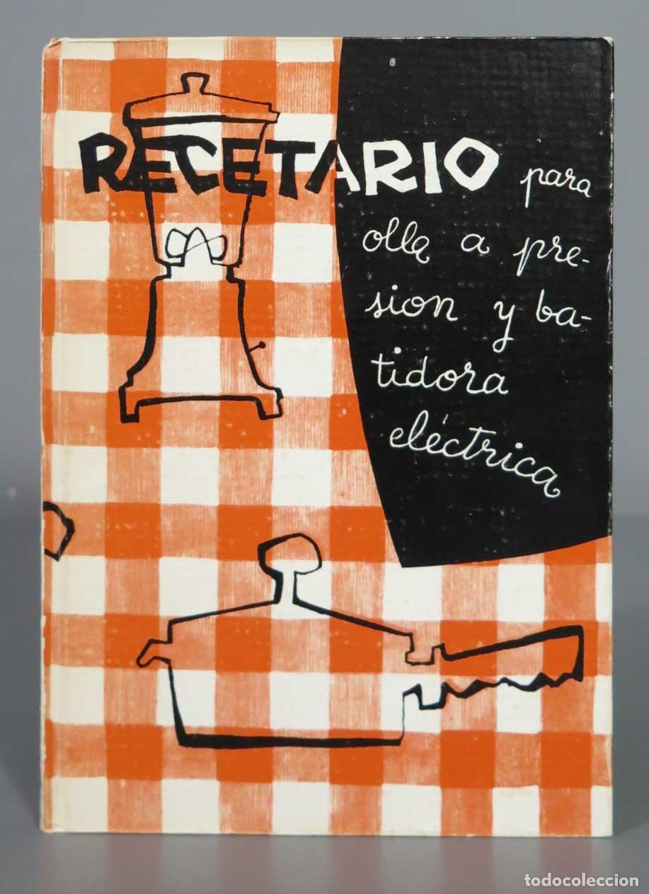Gebrauchte B&uuml;cher: Recetario para olla a presion y batidora electrica