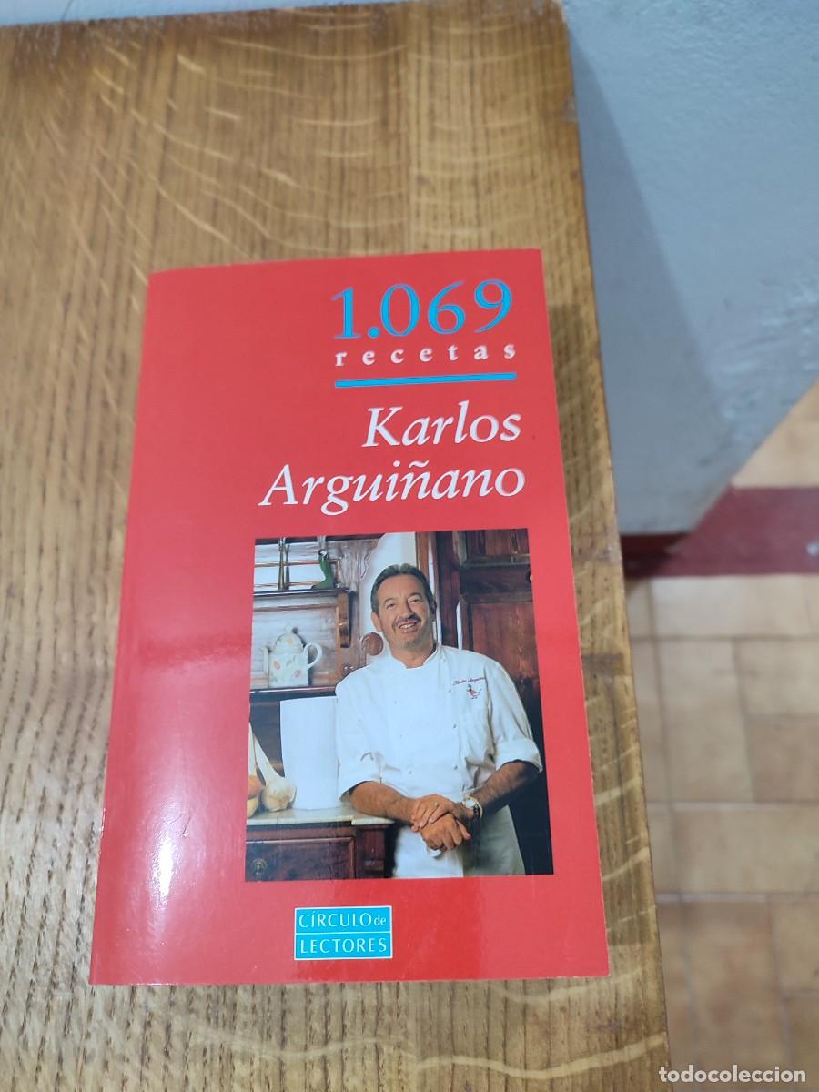 Libros de segunda mano: KARLOS ARGUI&Ntilde;ANO - 1069 RECETAS - Foto 1
