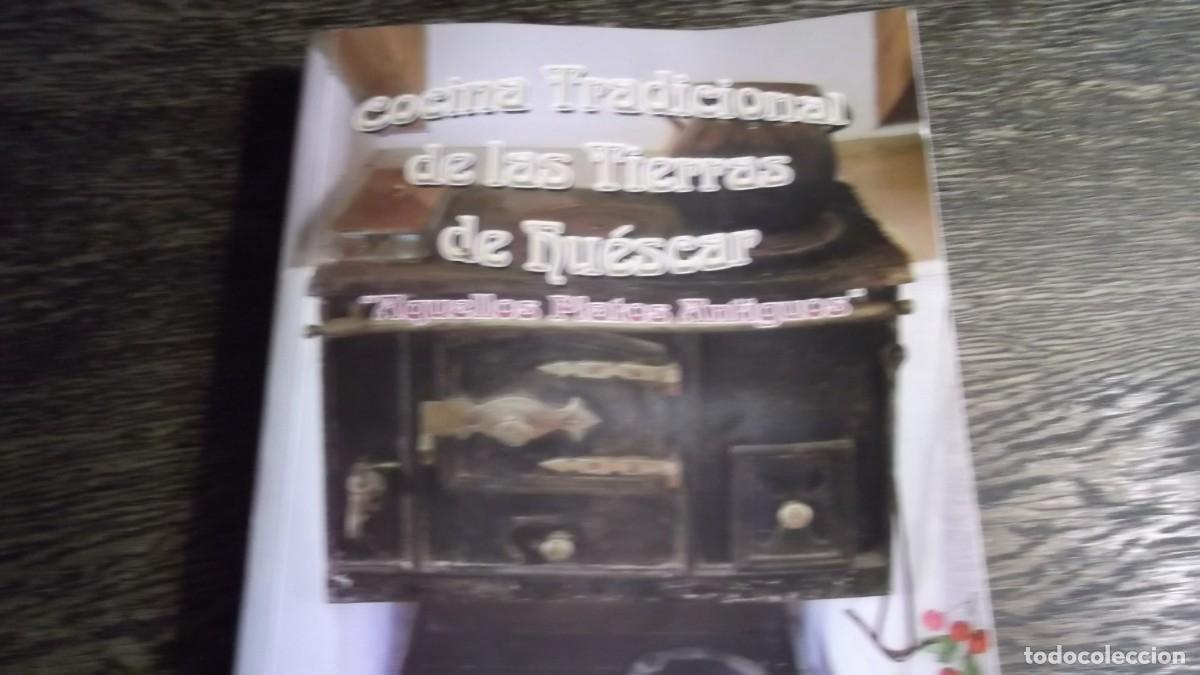 Libri di seconda mano: Cocina Tradicional de las Tierras de Hu&eacute;scar. Aquellos Platos Antiguos
