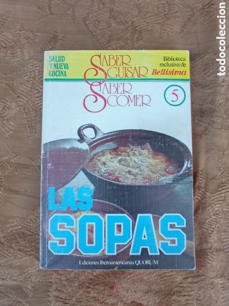 Libri di seconda mano: LIBRO DE COCINA LAS SOPAS 1985