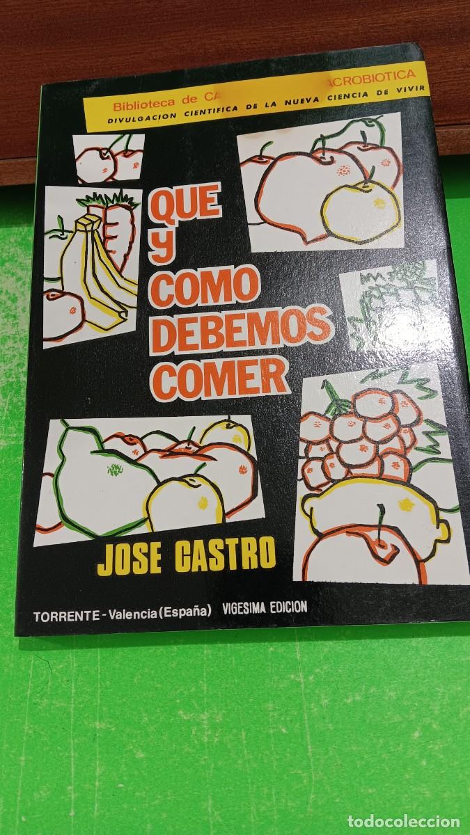 Libros de segunda mano: &rdquo;&rdquo;QUE Y C&Oacute;MO DEBEMOS COMER&rdquo;&rdquo;...JOSE CASTRO... - Foto 3