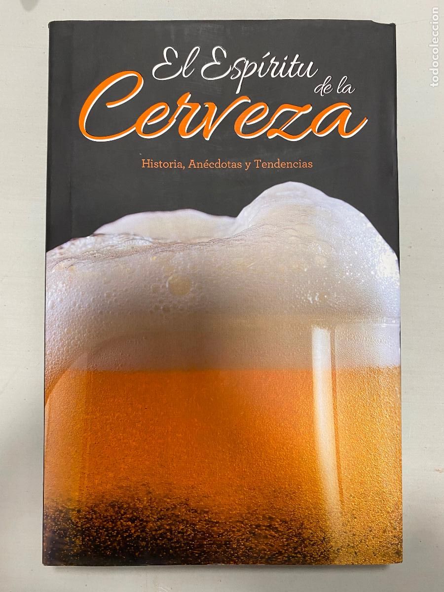 Livres d'occasion: EL ESP&Iacute;RITU DE LA CERVEZA /HISTORIA, AN&Eacute;CDOTAS Y TENDENCIAS - FONTANA, PIETRO