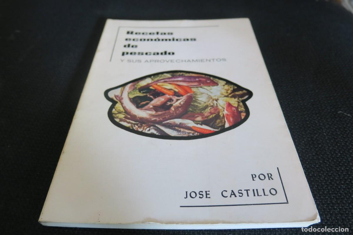 Livros em segunda m&atilde;o: Recetas econ&oacute;micas de pescado y sus aprovechamientos - Jos&eacute; Castillo