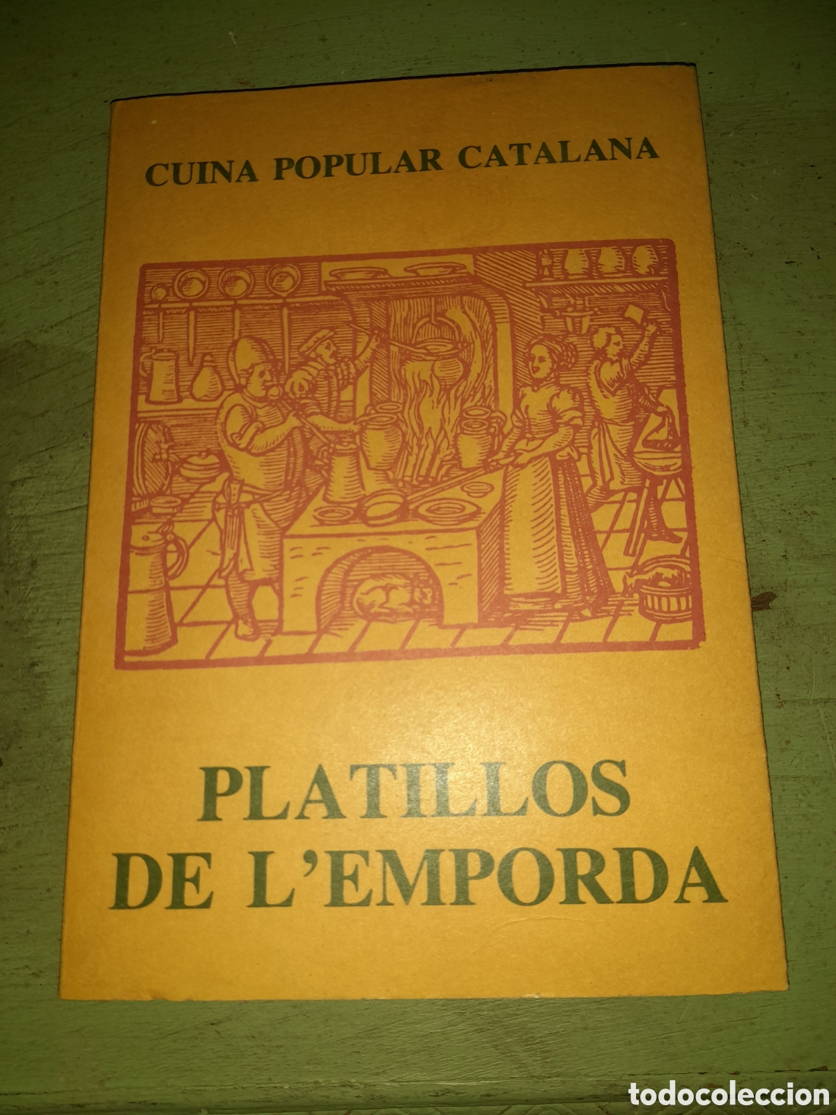 Livres d'occasion: Platillos de L Empord&agrave;, Cuina popular Catalana sisena edici&oacute; 1980