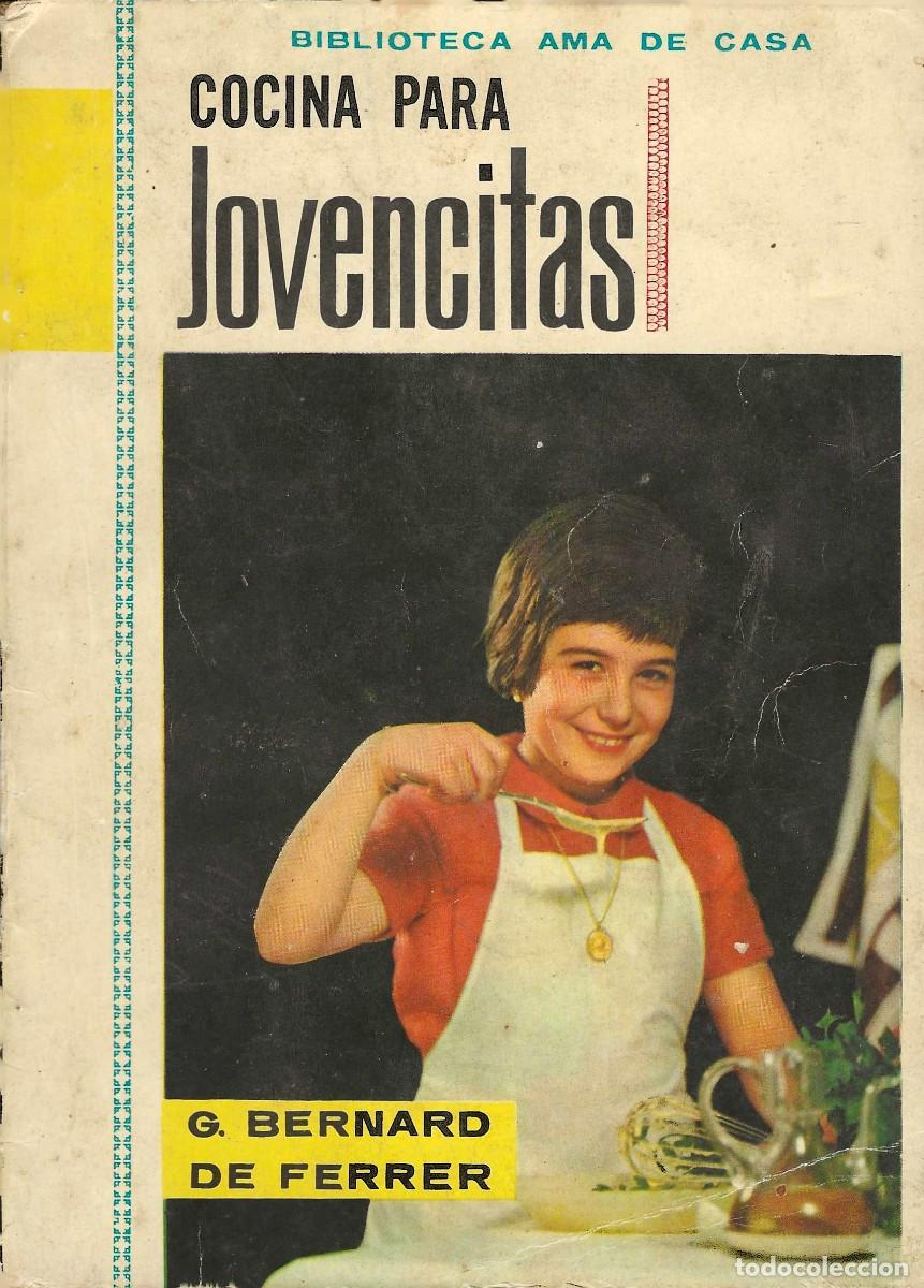 Second hand books: BIBLIOTECA AMA DE CASA -- N&ordm; 40 COCINA PARA JOVENCITAS